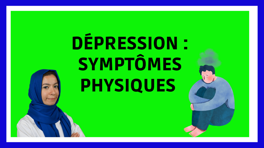 Dépression 5 Symptômes Physiques à connaître !