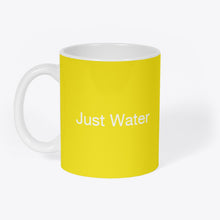 Charger l'image dans la galerie, Mug Original "Just Water"