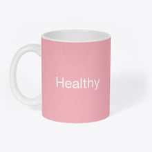 Charger l'image dans la galerie, Mug Original "Healthy", Tasse plusieurs coloris