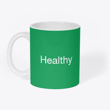 Charger l'image dans la galerie, Mug Original "Healthy", Tasse plusieurs coloris
