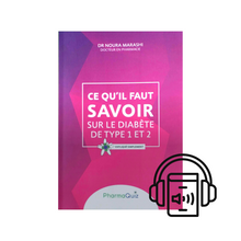 Charger l'image dans la galerie, Ce qu'il faut savoir sur le diabète de type 1 et 2, Expliqué Simplement, Pharmaquiz, Dr Noura Marashi