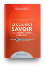 Charger l'image dans la galerie, Ce qu'il faut savoir sur l'hypertension artérielle, Expliqué Simplement, Pharmaquiz, Dr Noura Marashi