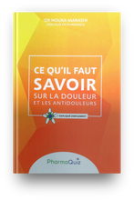 Charger l'image dans la galerie, Ce qu'il faut savoir sur la douleur et les anti-douleurs, Expliqué Simplement, Pharmaquiz, Dr Noura Marashi
