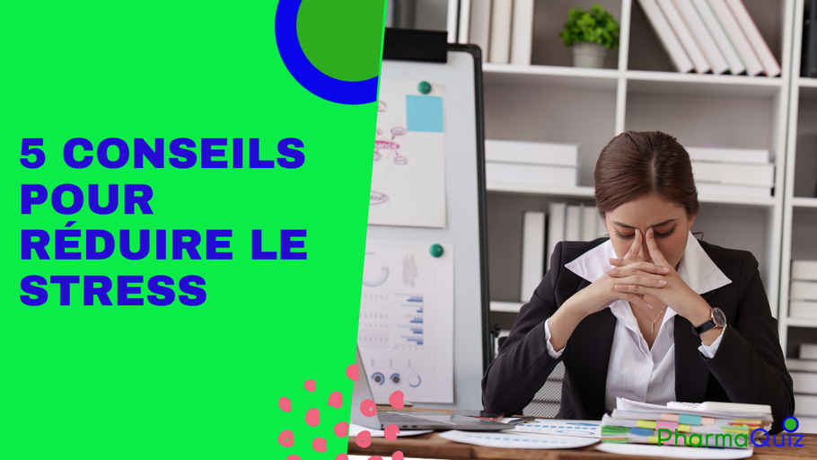 Comment diminuer le stress et augmenter son bien-être ?