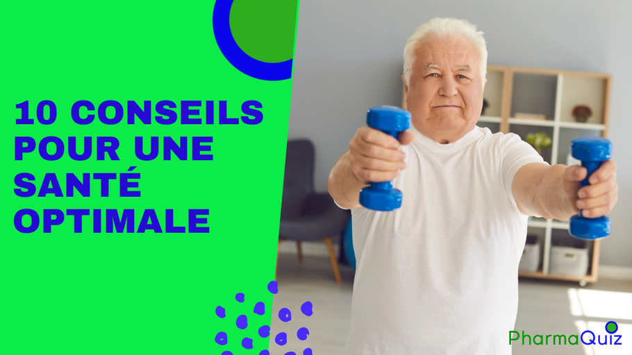 Comment faire pour être en bonne santé ? 10 conseils à appliquer