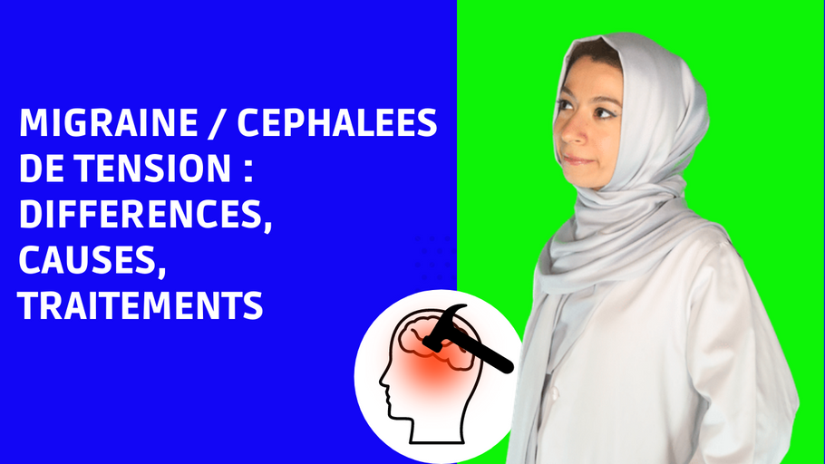 Migraña / dolor de cabeza / cephalees: definición, síntomas, tratamientos