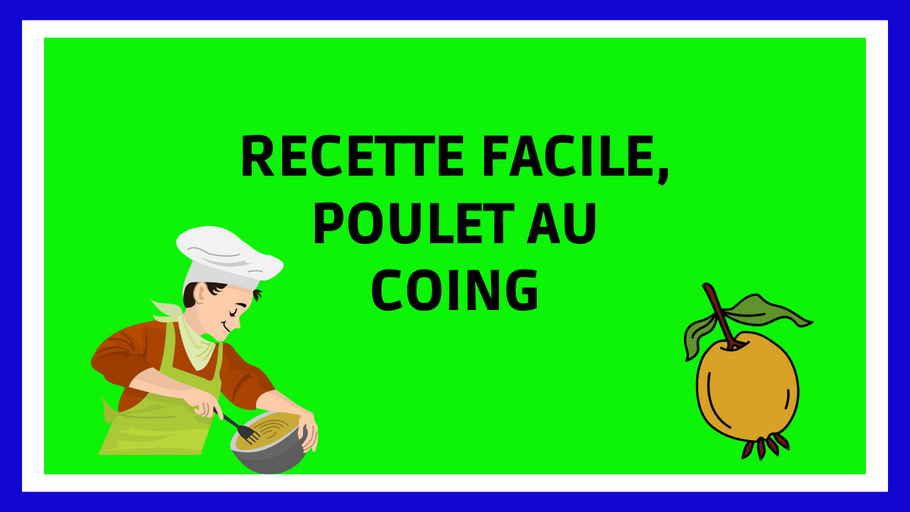 Recette facile et rapide avec du coing